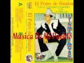 El Potro De Sinaloa - Porque Te Quiero