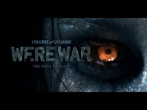 College of Wizardry WereWar Official Trailer 2020