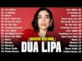 DuaLipa Greatest Hits Full Album 2025 ️ DuaLipa Best Songs Playlist 2025