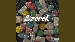 Szerek Music Video