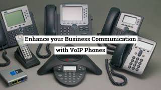How to Enhance your Business Communication with VOIP Phones?