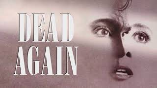 Dead Again ultimate soundtrack suite by Patrick Doyle