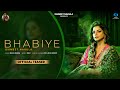 Bhabiye Official Teaser Ishmeet Narula Bee2 Music Romantic Punjabi Song 2025