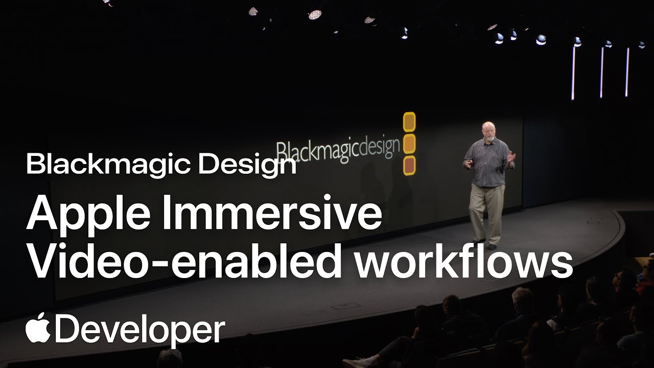 Apple Immersive Video-enabled workflows | Blackmagic Design | Meet with Apple