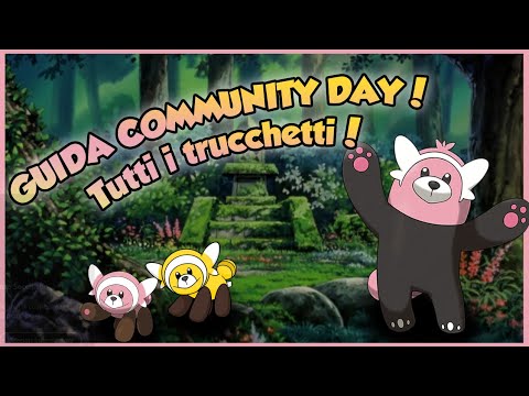 GUIDA AL COMMUNITY DAY DI STUFFUL! Pokemon GO ita!