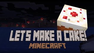 【Minecraft】そうだケーキを焼こう！