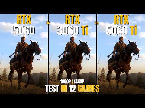 RTX 5060 vs RTX 3060 Ti vs RTX 5060 Ti | 12 GAMES TESTED | Best 1080p or 1440p GPU?