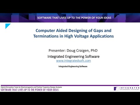 Computer Aided Designing of Gaps and Terminations in High Voltage Applications