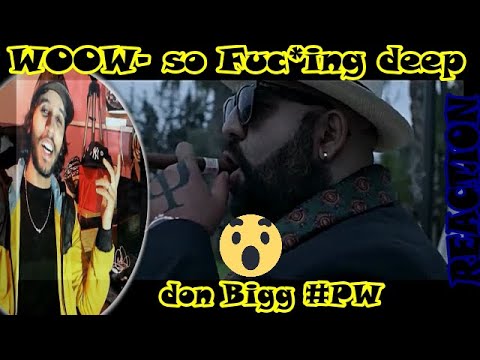 DON BIGG - PSYCHO WRECKING  #PW ( Explicit Video ) 🔥 [ REACTION] 🔥