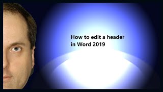 How to edit a header in Word 2019