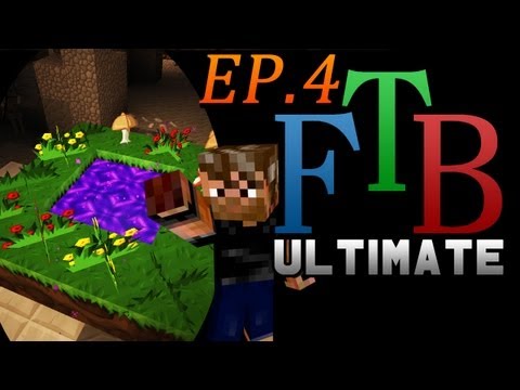 FTB Ultimate Skyblock | Fight Back to Skyblock | (Feed the Beast Modpack) Ep.4