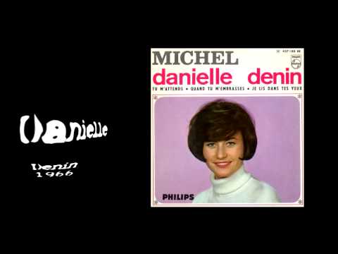 Danielle DENIN Tu m'attends 1966 ( yéyé girl )