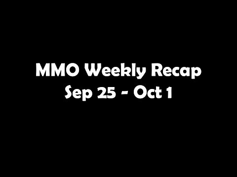 MMO Weekly News Recap: Sep 25 - Oct 1, 2017