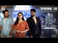 Mujhe Pyaar Hua Tha Episode 2 | Highlights | Hania Aamir | Wahaj Ali | Zaviyar Naumaan | ARY Digital