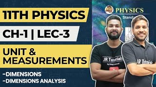 11th Physics | Chapter 1 Unit & Measurements | Lecture 3 | Dimensions & Dimension Analysis |