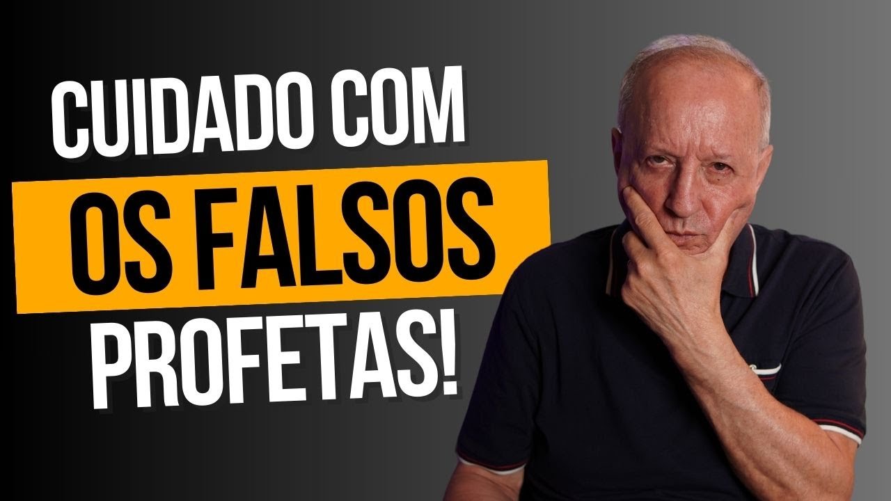 CUIDADO COM OS FALSOS PROFETAS