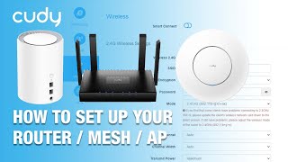 Set up your Cudy Wi-Fi router and Mesh systems  | By Demes