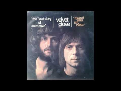 Velvet Glove ‎ Sweet was my rose