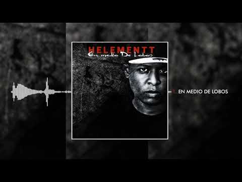 @Helementt - En Medio De Lobos (Audio)
