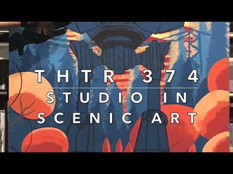 THTR 374 - Studio in Scene Painting - Spring 2021