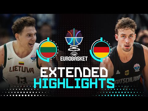 Lithuania 🇱🇹 vs Germany 🇩🇪 | Extended Highlights | FIBA EuroBasket 2025