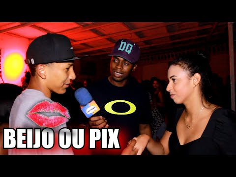 BEIJO NA BOCA OU PIX