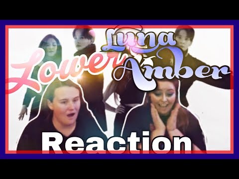AMBER X LUNA "Lower" MV REACTION [WE MISS F(X)!!!]