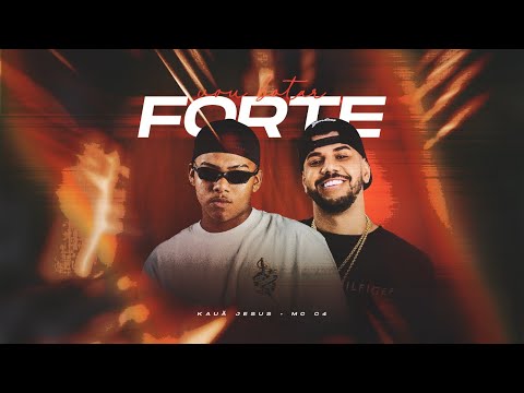 Vou Botar Forte - Kaua Jesus , Mc C4