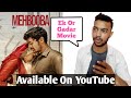 Mehbooba Review In Hindi Mehbooba Movie Review Tahalka Ek Gadar Movie Review