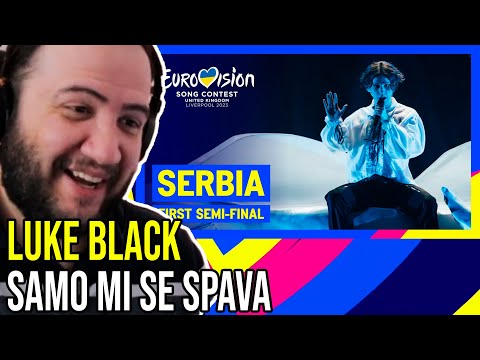 Luke Black - Samo Mi Se Spava (LIVE) | Serbia 🇷🇸 | First Semi-Final | Eurovision 2023 - PAUL REACTS