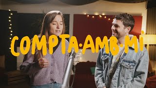 COMPTA AMB MI - Txarango feat. Judit Neddermann