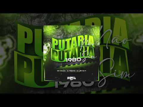 PUTARIA NÃO, PUTARIA SIM (1980) - Mc Nauan, DJ Pbeats, DJ Jéh Du 9 (Official Music)