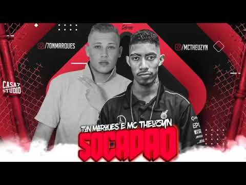 TON MARQUES E MC THEUZYN - SOCADÃO MÚSICA NOVA EXCLUSIVA