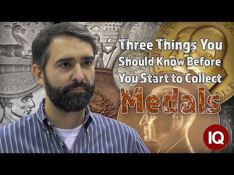 CoinWeek IQ: Three Things You Should Know Before You Start to Collect Medals