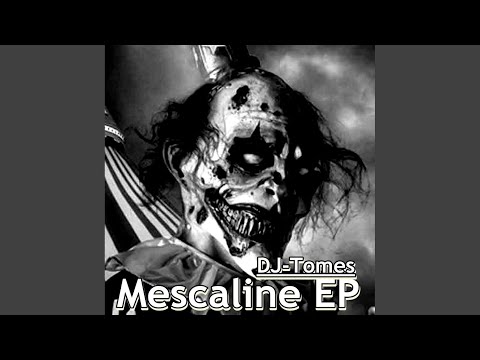 Mescaline (Original Mix)