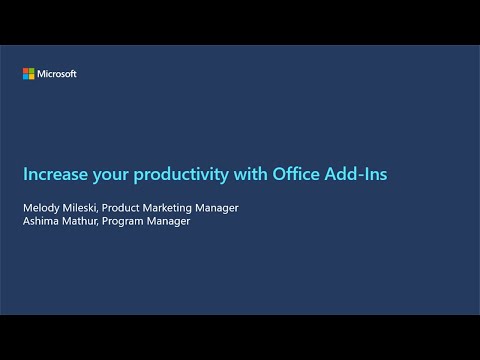 Increase your productivity with Office Add ins