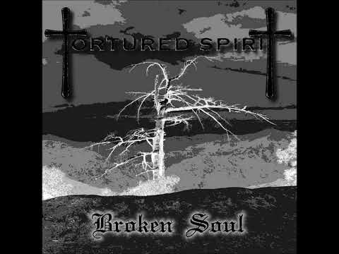 𝔗𝔬𝔯𝔱𝔲𝔯𝔢𝔡 𝔖𝔭𝔦𝔯𝔦𝔱: 𝔅𝔯𝔬𝔨𝔢𝔫 𝔖𝔬𝔲𝔩 𝔢𝔭