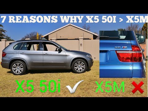7 REASONS WHY THE BMW X5 5.0I IS BETTER THAN THE X5M