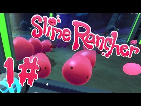 Slime Rancher | Gold Plort at Part 1 - Quickest gold ever | First impression | Let's play - Gameplay