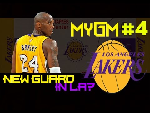 NBA2K15 MyGM Mode Ep. #4: Los Angeles Lakers! NEW GUARD!