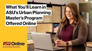 Earn Your Master of Urban and Environmental Planning, Online