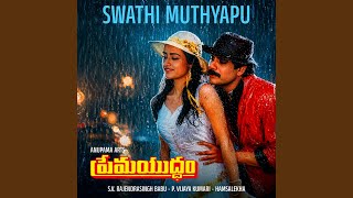 Swathi Muthyapu (From "Prema Yuddam")