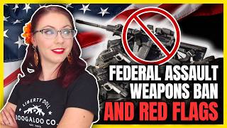 Federal Assault Weapons Ban and Red Flags Introduced