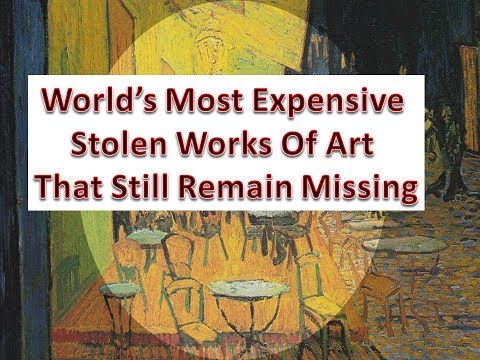 14 Of The World’s Most Expensive Stolen Works Of Art That Still Remain Missing