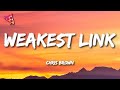 Chris Brown Weakest Link Lyrics
