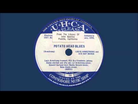 Louis Armstrong & His Hot Seven - Potato Head Blues