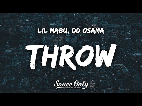 Lil Mabu & DD Osama - THROW (Lyrics)