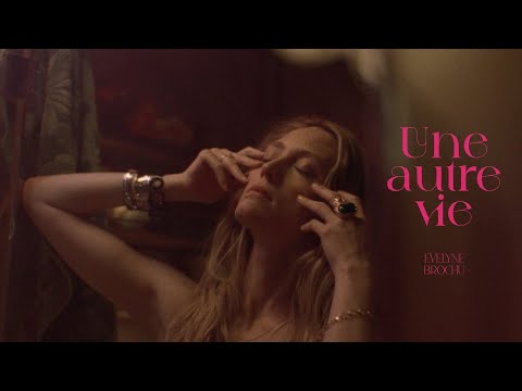 Evelyne Brochu - Une autre vie [vidéoclip officiel]