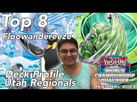 YU-GI-OH! - TOP 8 FLOOWANDEREEZE DECK PROFILE - BRANDON HAYCOCK (UTAH REGIONALS) JAN 2023