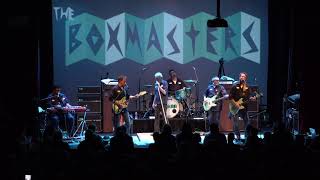 The Boxmasters- &quot;Beautiful&quot;- Live at The Sellersville Theater- July 7, 2019